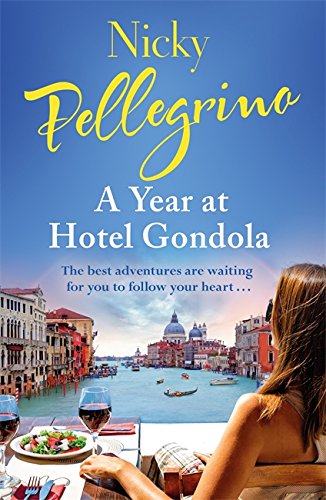 Stock image for A Year at Hotel Gondola for sale by Blackwell's