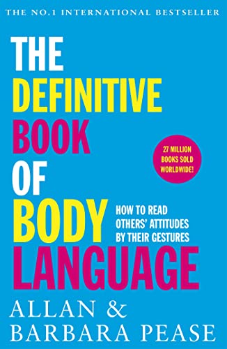 Stock image for The Definitive Book of Body Language: How to read others' attitudes by their gestures for sale by Goldstone Books