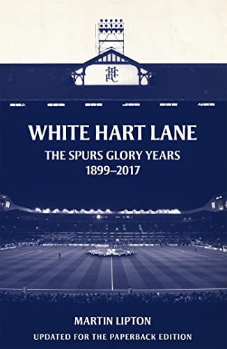 Beispielbild fr White Hart Lane zum Verkauf von Blackwell's