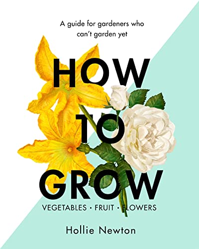 Imagen de archivo de How to Grow a la venta por Blackwell's