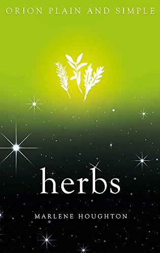 Beispielbild fr Herbs, Orion Plain and Simple zum Verkauf von WorldofBooks