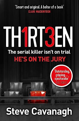 Stock image for Thirteen: The serial killer isn't on trial. He's on the jury for sale by Decluttr