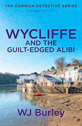 Imagen de archivo de Wycliffe and the Guilt-Edged Alibi a la venta por ThriftBooks-Atlanta