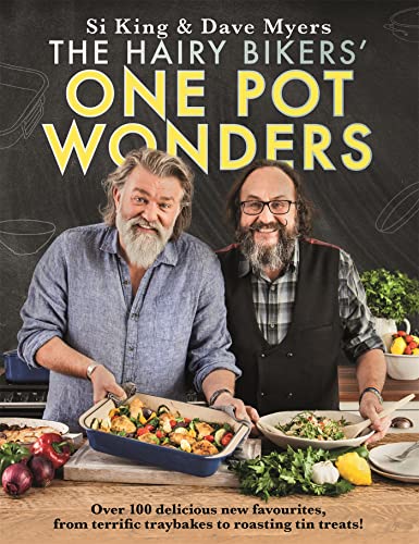 Stock image for The Hairy Bikers' One Pot Wonders: Over 100 delicious new favourites, from terrific tray bakes to roasting tin treats! for sale by WorldofBooks