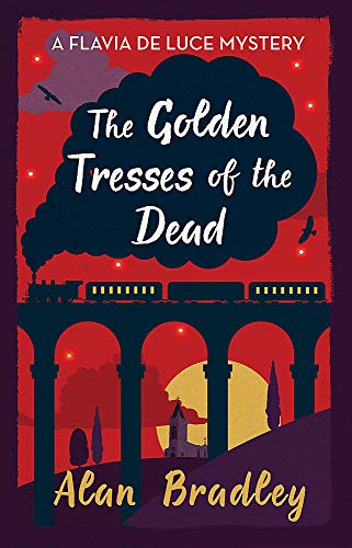 Beispielbild fr The Golden Tresses of the Dead zum Verkauf von WorldofBooks