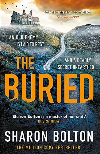 9781409174172: The Buried: A chilling, haunting crime thriller from Richard & Judy bestseller Sharon Bolton