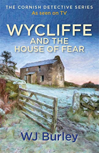 9781409174684: Wycliffe and the House of Fear (The Cornish Detective)