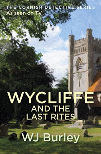 Beispielbild fr Wycliffe and the Last Rites zum Verkauf von ThriftBooks-Atlanta