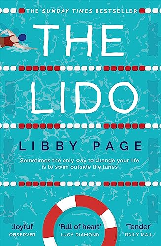 Beispielbild fr The Lido: The most uplifting, feel-good summer read of the year zum Verkauf von AwesomeBooks