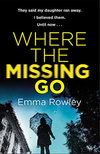 Stock image for Where the Missing Go for sale by MusicMagpie
