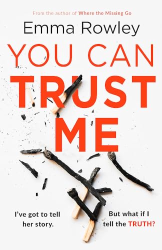 Stock image for You Can Trust Me: The gripping, glamorous psychological thriller you won  t want to miss this winter for sale by AwesomeBooks