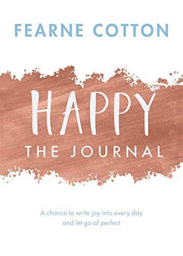 Imagen de archivo de Happy: The Journal: A chance to write joy into every day and let go of perfect a la venta por WorldofBooks