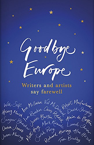 Imagen de archivo de Goodbye Europe a la venta por suffolkbooks