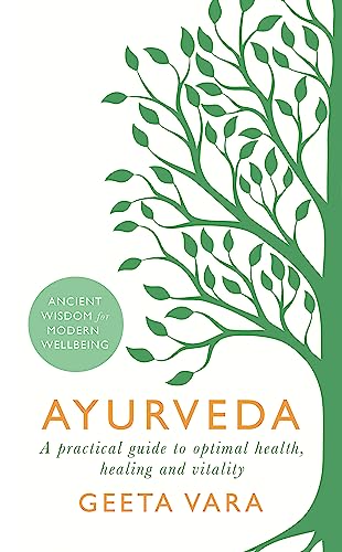 Imagen de archivo de Ayurveda: Ancient wisdom for modern wellbeing a la venta por WorldofBooks