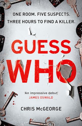 9781409178088: Guess Who: ONE ROOM. FIVE SUSPECTS. THREE HOURS TO FIND A KILLER.