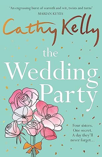 Stock image for The Wedding Party: The Number One Irish Bestseller! for sale by WorldofBooks