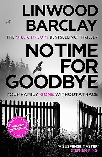 Stock image for No Time For Goodbye New for sale by Once Upon A Time Books