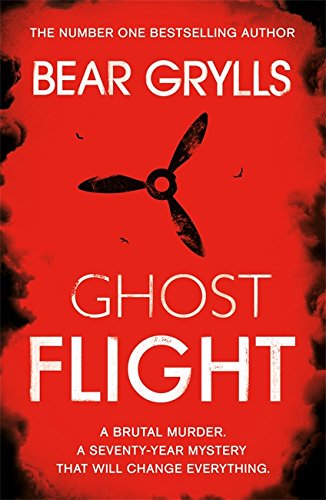 Imagen de archivo de Bear Grylls: Ghost Flight a la venta por SecondSale