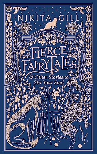 9781409181590: Fierce Fairytales: & Other Stories to Stir Your Soul