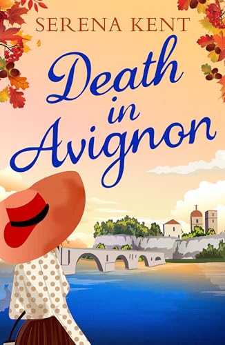 Beispielbild fr Death in Avignon: The perfect summer murder mystery zum Verkauf von WorldofBooks