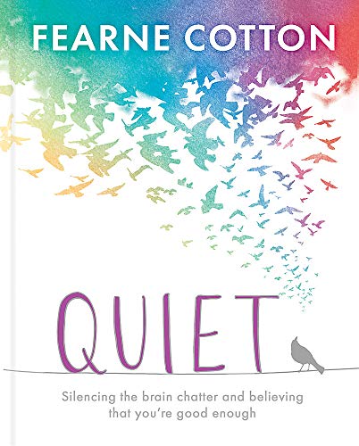 Beispielbild fr QUIET: Learning to silence the brain chatter and believing that you?re good Enough zum Verkauf von Amazing Book Company