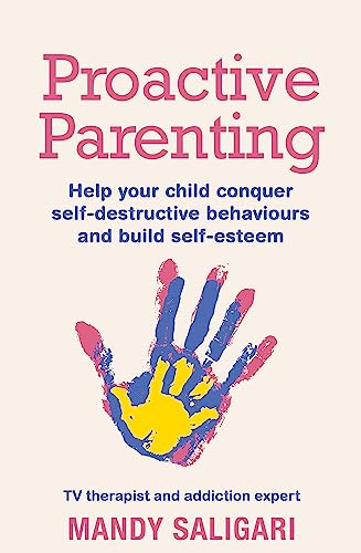 Stock image for Proactive Parenting for sale by Blackwell's