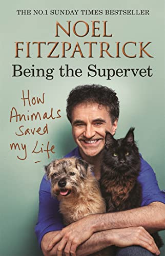 Stock image for How Animals Saved My Life: Being the Supervet for sale by SecondSale
