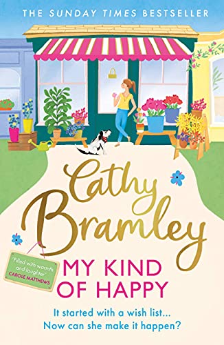 9781409186793: My Kind of Happy: The new feel-good, funny novel from the Sunday Times bestseller