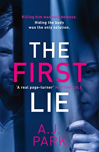 Beispielbild fr The First Lie: An addictive psychological thriller with a shocking twist zum Verkauf von WorldofBooks