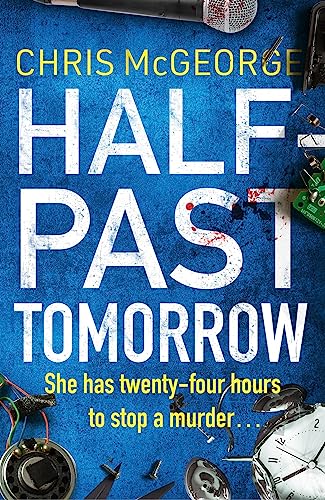 Stock image for Half-Past Tomorrow for sale by Bookoutlet1