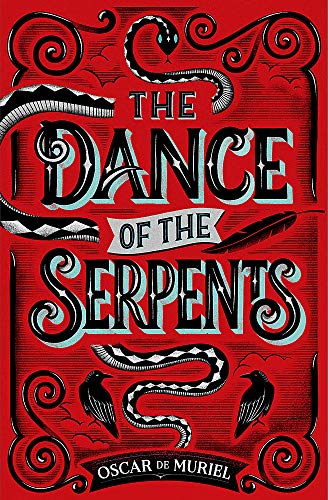 Stock image for The Dance of the Serpents: The Brand New Frey & McGray Mystery (A Frey & McGray Mystery) for sale by WorldofBooks