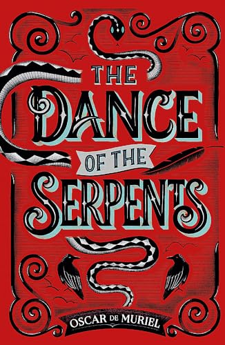 Beispielbild fr The Dance of the Serpents zum Verkauf von Blackwell's