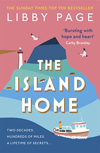 Beispielbild fr The Island Home: The Uplifting Page-turner Making Life Brighter in 2022 zum Verkauf von Hamelyn