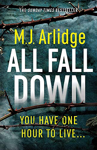 Stock image for All Fall Down: The Brand New D.I. Helen Grace Thriller for sale by WorldofBooks