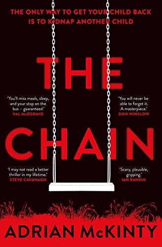 9781409189589: The Chain: The Award-Winning Suspense Thriller of the Year