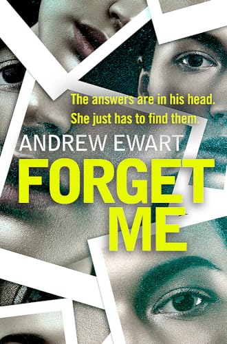 Stock image for Forget Me: A gripping, thought-provoking and emotional speculative thriller for sale by WorldofBooks