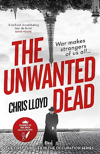 Stock image for The Unwanted Dead: Winner of the HWA Gold Crown for Best Historical Fiction (Detective Eddie Giral, 1) for sale by KuleliBooks