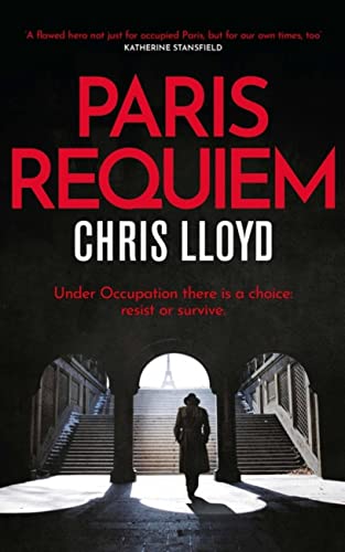Beispielbild fr Paris Requiem: From the Winner of the HWA Gold Crown for Best Historical Fiction zum Verkauf von WorldofBooks