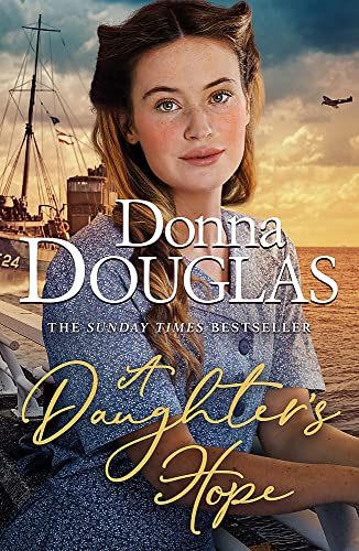 9781409190950: A Daughter's Hope: Book 3 in the Yorkshire Blitz Trilogy