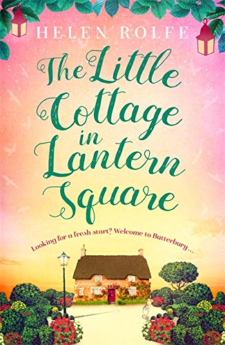 9781409191407: THE LITTLE COTTAGE IN LANTERN SQUARE