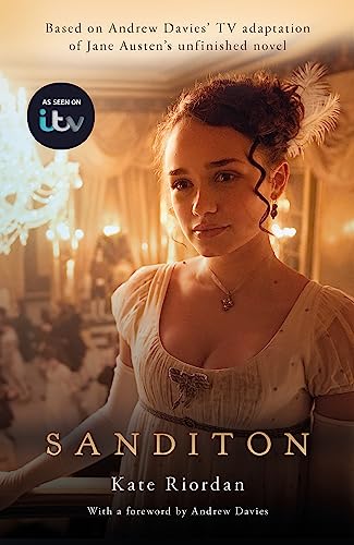 Beispielbild fr Sanditon: Official ITV Tie-In Edition zum Verkauf von AwesomeBooks