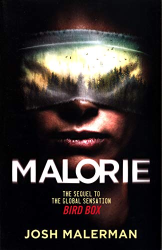 Stock image for Malorie: The much-anticipated Bird Box sequel for sale by Y-Not-Books