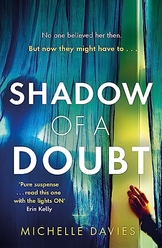 Beispielbild fr Shadow of a Doubt: The twisty psychological thriller inspired by a real life story that will keep you reading long into the night zum Verkauf von WorldofBooks