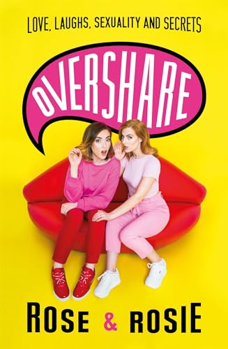 Stock image for Overshare: Love, Laughs, Sexuality and Secrets for sale by Bookoutlet1