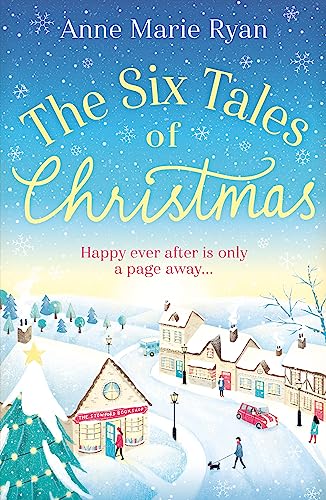 Beispielbild fr The Six Tales of Christmas: A feel-good festive read to curl up with this winter zum Verkauf von WorldofBooks