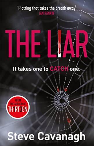 Beispielbild fr The Liar: It takes one to catch one. (Eddie Flynn Series) zum Verkauf von WorldofBooks