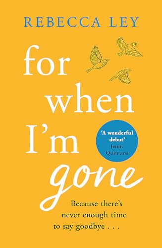 Imagen de archivo de For When I'm Gone a la venta por Better World Books