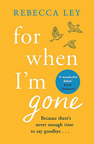 Stock image for For When I'm Gone for sale by Better World Books