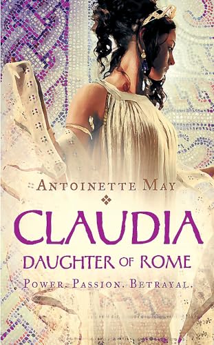 Beispielbild fr Claudia: Daughter of Rome zum Verkauf von AwesomeBooks