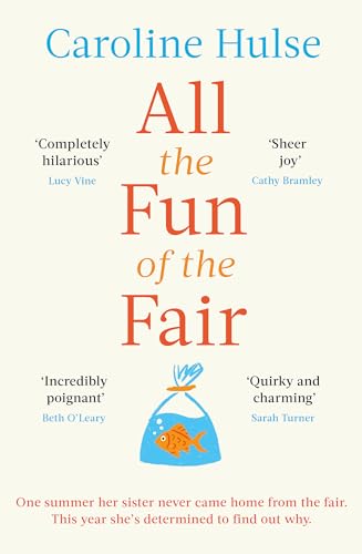 Beispielbild fr All the Fun of the Fair: A hilarious, brilliantly original coming-of-age story that will capture your heart zum Verkauf von WorldofBooks